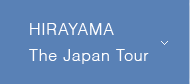 HIRAYAMA The Japan Tour