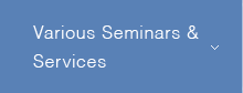 Various Seminers & Services